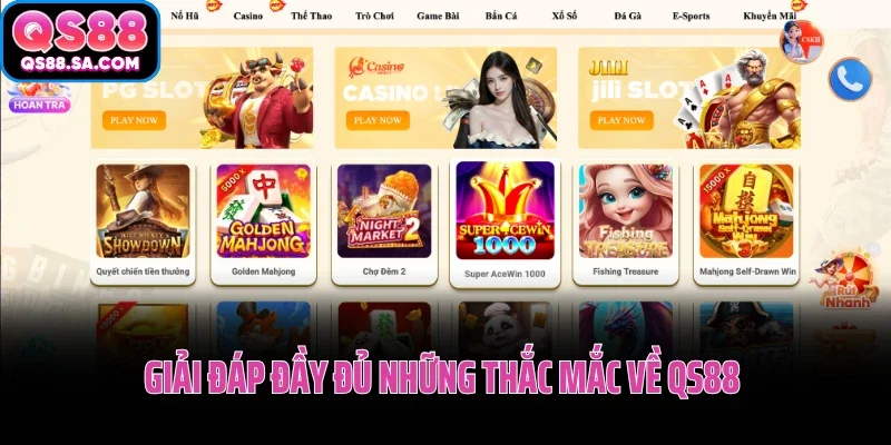 QS88 - Trang Game Xịn Nhất 2026 - Link Đăng Ký QS 88 +188k 19 Giải đáp đầy đủ những thắc mắc về QS88 của hội viên
